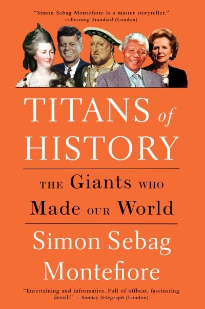Cover for Simon Sebag Montefiore · Titans of history (Bog) [First Vintage Books edition. edition] (2018)
