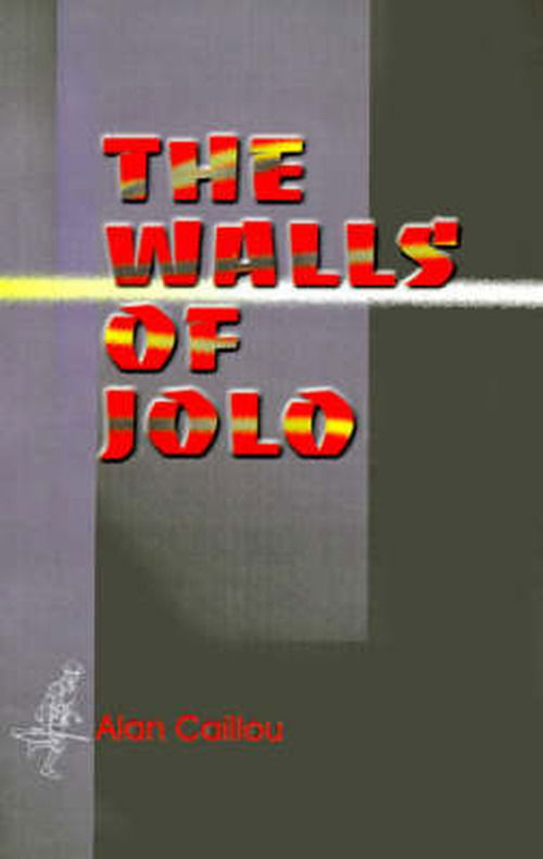 Alan Caillou · The Walls of Jolo (Paperback Book) (2000)