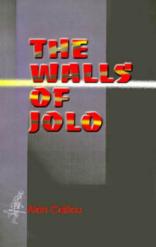 Cover for Alan Caillou · The Walls of Jolo (Paperback Book) (2000)