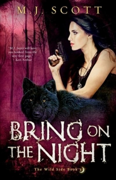 Cover for M J Scott · Bring On the Night (Paperback Book) (2021)