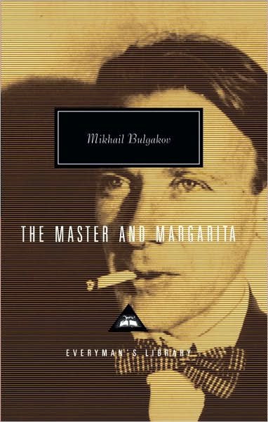 Cover for Michail Bulgakov · The Master and Margarita (Everyman's Library (Cloth)) (Hardcover Book) (1992)