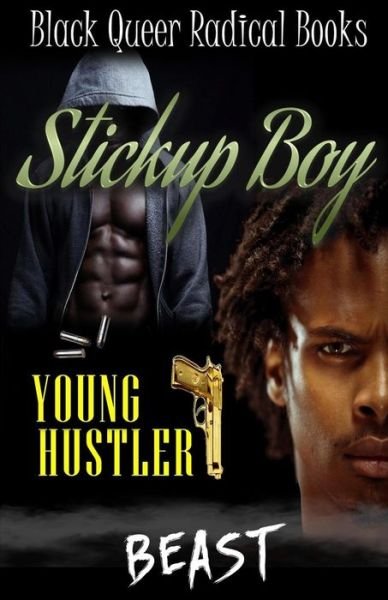 Cover for Beast · Stickup Boy: Young Hustler (Paperback Book) (2015)