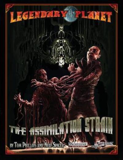 Cover for Tom Phillips · Legendary Planet The Assimilation Strain (Pocketbok) (2015)