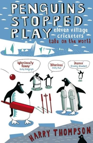 Cover for Harry Thompson · Penguins Stopped Play (Paperback Book) (2007)
