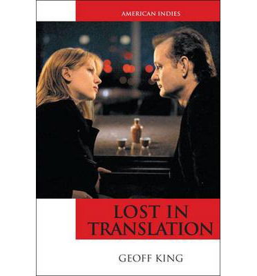 Cover for Geoff King · Lost in Translation (Paperback Book) (2010)