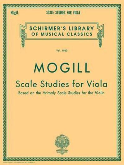 Cover for Leonard Mogill · Scale Studies for Viola (Paperback Book) (1987)