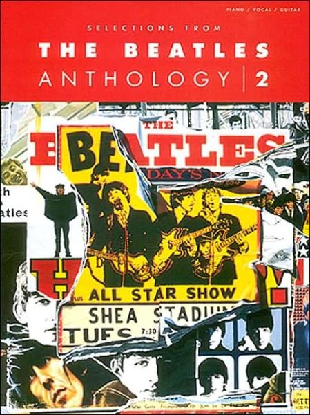 Beatles Anthology Vol2 Selections from (Selections from the Beatles Anthology) - The Beatles - Bøker - HAL LEONARD CORPORATION - 9780793567461 - 1. august 1996