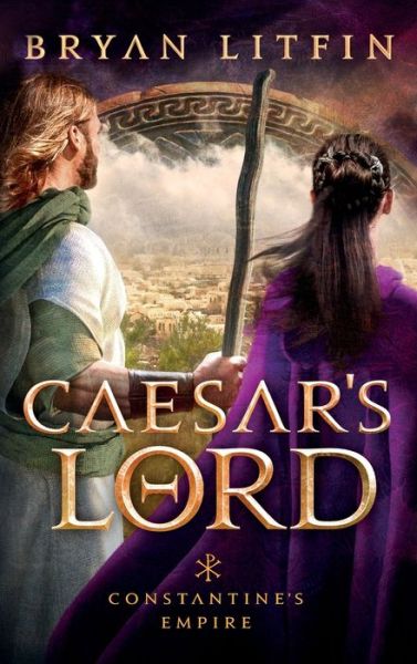 Cover for Bryan Litfin · Caesar's Lord (Hardcover Book) (2022)