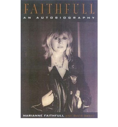 Cover for Marianne Faithfull · Faithfull: an Autobiography (Paperback Bog) [First Trade Paperback edition] (2000)