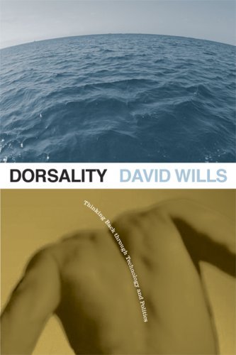 Cover for David Wills · Dorsality: Thinking Back through Technology and Politics - Posthumanities (Paperback Bog) (2008)