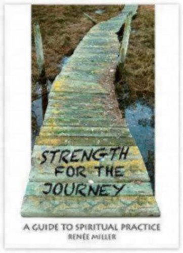 Cover for Renee Miller · Strength for the Journey: A Guide to Spiritual Practice (Paperback Book) (2011)