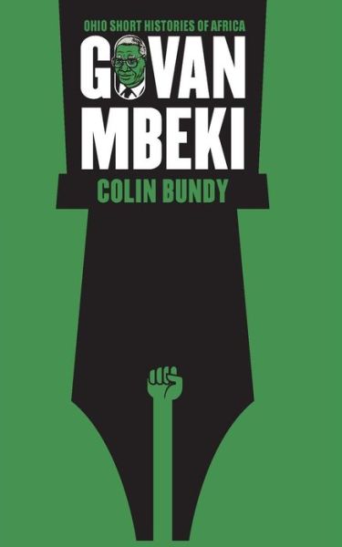 Cover for Colin Bundy · Govan Mbeki - Ohio Short Histories of Africa (Paperback Book) (2013)