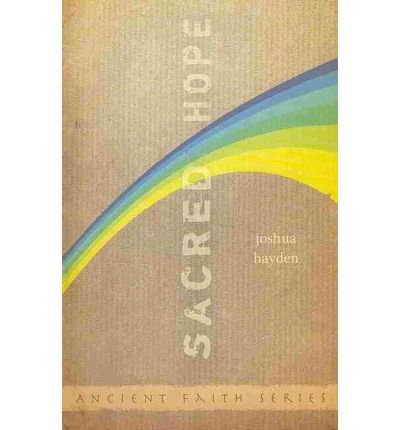 Joshua Hayden · Sacred Hope - Ancient Faith (Pocketbok) (2010)