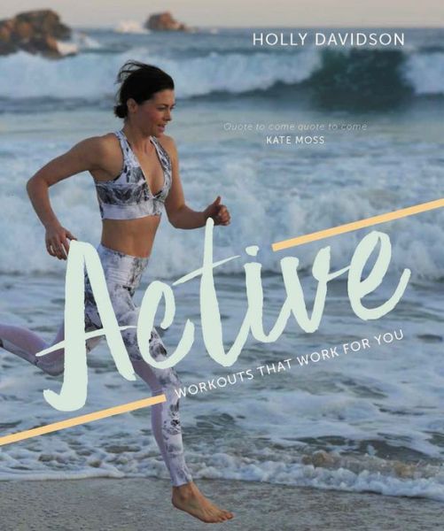 Cover for Holly Davidson · Active: Workouts that work for you (Paperback Book) (2018)