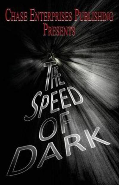 Cover for Clayton Clifford Bye · The Speed of Dark (Paperback Book) (2013)