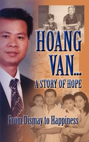 Cover for Robert Van Praag · Hoang Van...a Story of Hope from Dismay to Happiness (Pocketbok) (2008)