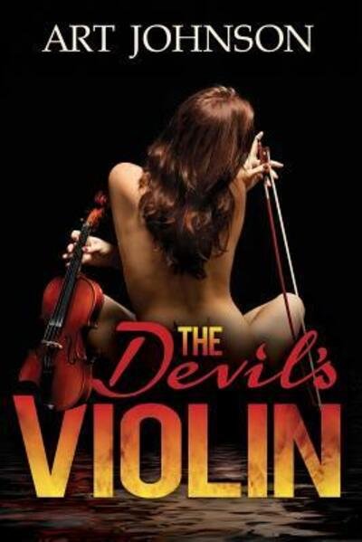 Cover for Art Johnson · The Devil's Violin (Paperback Book) (2014)