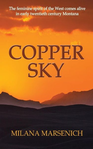 Cover for Milana Marsenich · Copper Sky (Paperback Book) (2017)