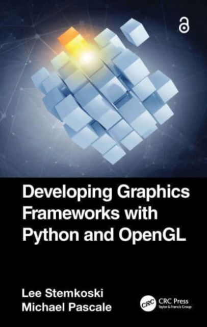 Cover for Lee Stemkoski · Developing Graphics Frameworks with Python and OpenGL (Taschenbuch) (2024)