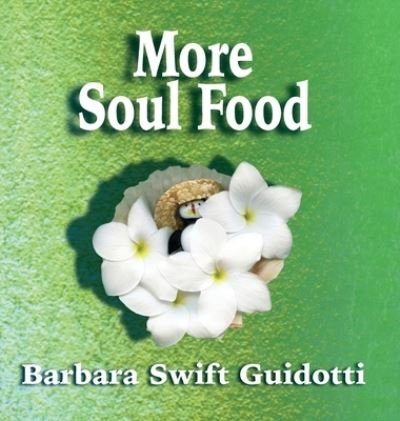 Cover for Barbara Swift Guidotti · More Soul Food (Buch) (2023)