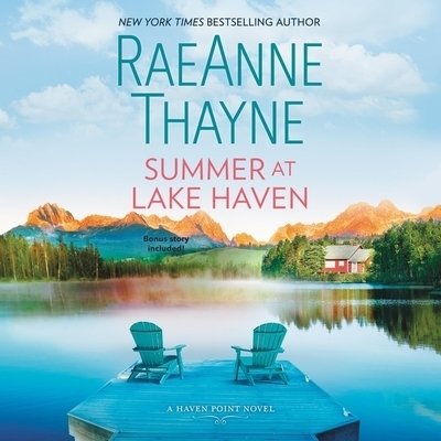 Cover for Raeanne Thayne · Summer at Lake Haven (CD) (2020)