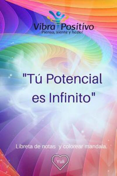 Cover for Perez · Tu potencial es Infinito (Paperback Bog) (2019)