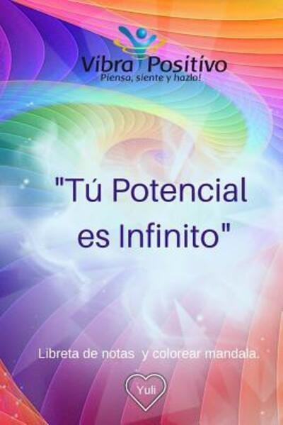 Cover for Perez · Tu potencial es Infinito (Paperback Book) (2019)