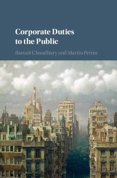 Cover for Choudhury, Barnali (University College London) · Corporate Duties to the Public (Hardcover Book) (2019)