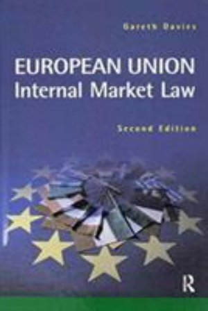 Cover for Gareth Davies · European Union Internal Market (Hardcover bog) (2016)