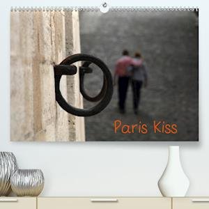 Paris Kiss (Premium, hochwertiger DI - Mp - Books -  - 9781325608461 - 
