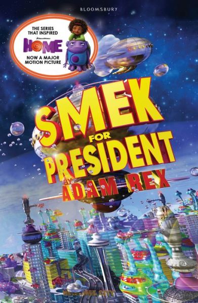 Cover for Adam Rex · Smek for President (Paperback Book) (2015)