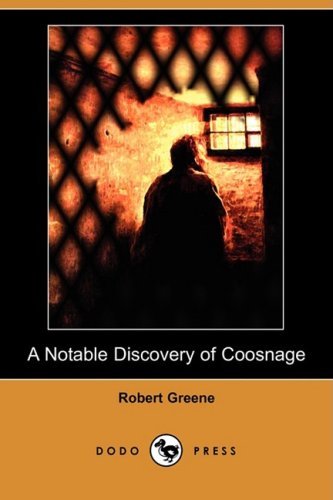 Cover for Robert Greene · A Notable Discovery of Coosnage (Dodo Press) (Paperback Book) (2008)