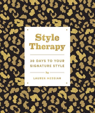 Cover for Lauren Messiah · Style Therapy: 30 Days to Your Signature Style (Paperback Bog) (2021)