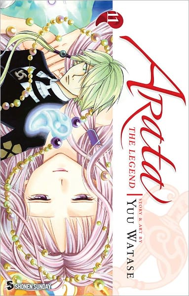 Arata: The Legend, Vol. 11 - Arata: The Legend - Yuu Watase - Kirjat - Viz Media, Subs. of Shogakukan Inc - 9781421542461 - tiistai 11. syyskuuta 2012