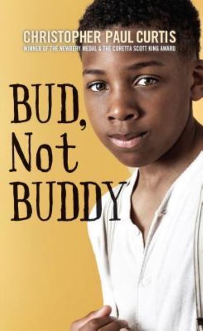 Cover for Christopher Paul Curtis · Bud, Not Buddy (Book) (2017)