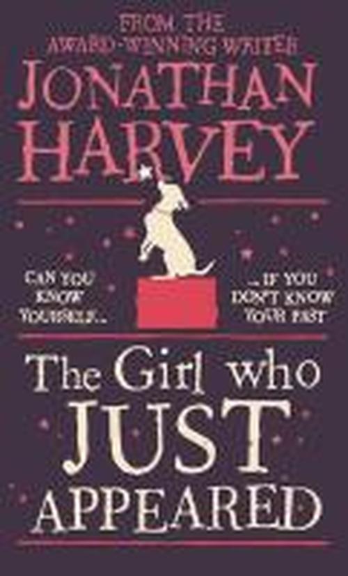 Cover for Jonathan Harvey · The Girl Who Just Appeared (Paperback Book) [Main Market edition] (2014)