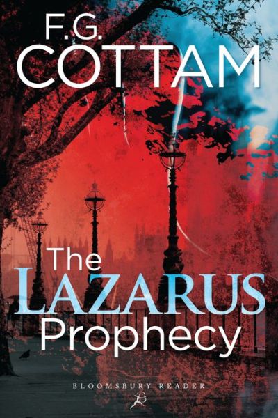 Cover for Cottam, F. G. (Author) · The Lazarus Prophecy (Paperback Book) (2015)