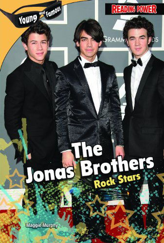 Cover for Maggie Murphy · The Jonas Brothers: Rock Stars (Young and Famous) (Hardcover Book) (2010)