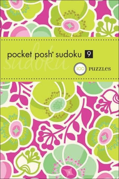 Cover for The Puzzle Society · Pocket Posh Sudoku 9: 100 Puzzles (Paperback Book) (2011)
