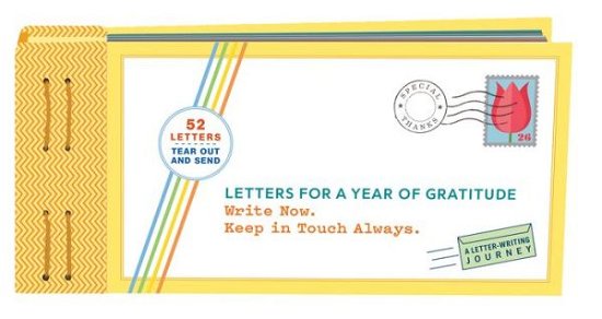 Letters for a Year of Gratitude - Letters To My - Lea Redmond - Books - Chronicle Books - 9781452159461 - October 2, 2018