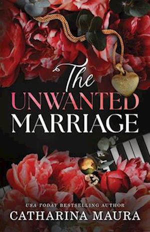 Cover for Catharina Maura · The Unwanted Marriage (Standard Edition): Dion And Faye'S Story: 3 (The Windsors (Book) (2025)