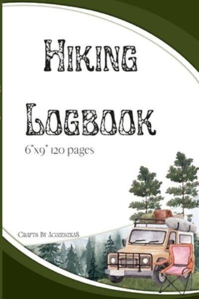 Cover for Agnieszka Swiatkowska-Sulecka · Hiking Logbook (Book) (2022)