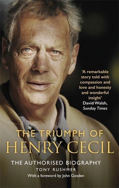 Cover for Tony Rushmer · The Triumph of Henry Cecil: The Authorised Biography (Paperback Book) (2020)