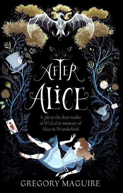 Cover for Gregory Maguire · After Alice (Pocketbok) (2016)