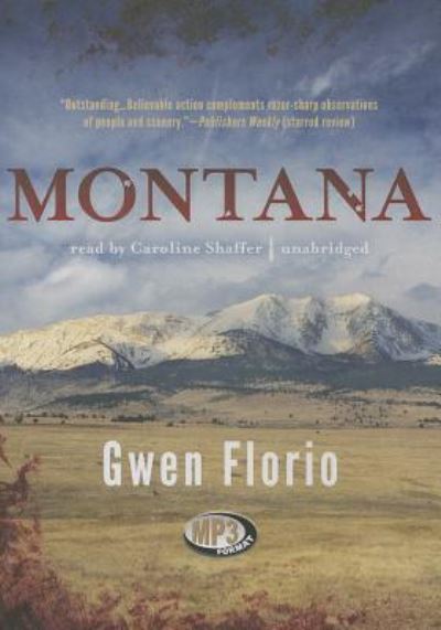 Cover for Gwen Florio · Montana (CD) (2013)