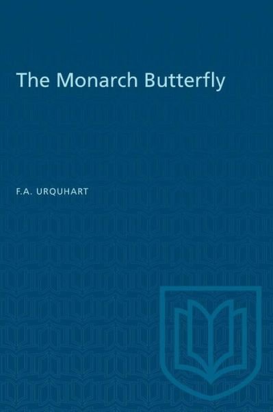 Cover for F.A. Urquhart · The Monarch Butterfly (Paperback Book) (1960)