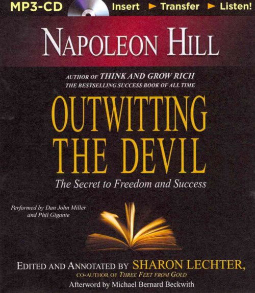 Cover for Napoleon Hill · Outwitting the Devil: the Secret to Freedom and Success (MP3-CD) (2014)