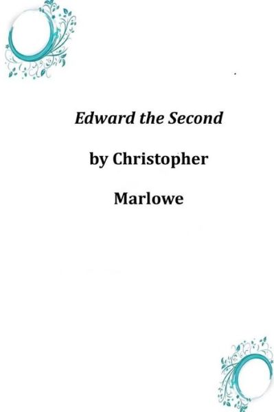 Cover for Christopher Marlowe · Edward the Second (Paperback Book) (2014)