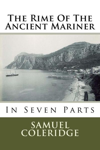 Cover for Mr Samuel Taylor Coleridge · The Rime of the Ancient Mariner: in Seven Parts (Pocketbok) (1901)