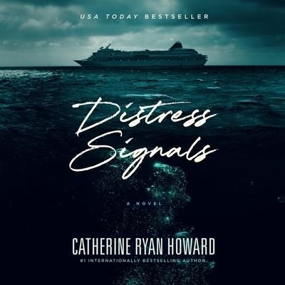 Cover for Catherine Ryan Howard · Distress Signals (CD) (2017)